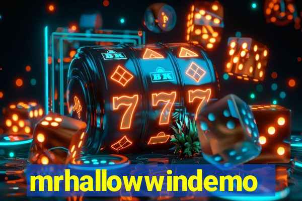 mrhallowwindemo