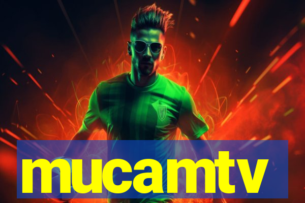 mucamtv