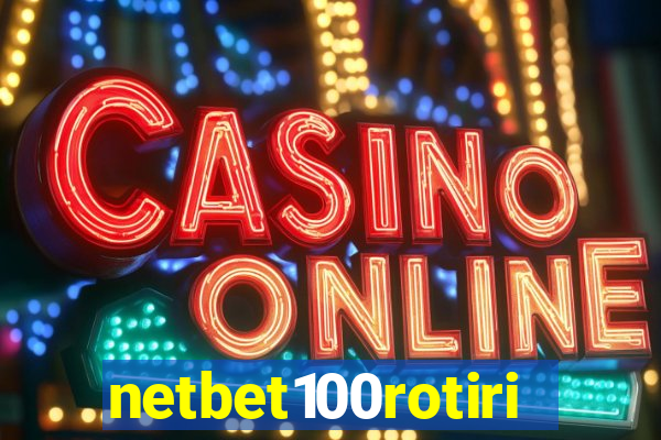 netbet100rotiri