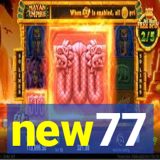 new77