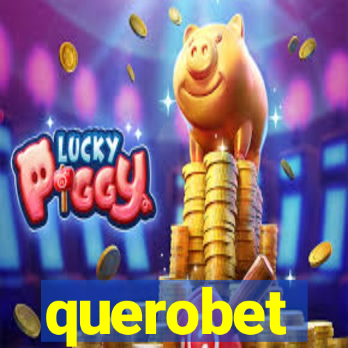 querobet