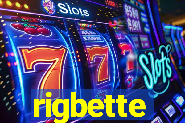 rigbette