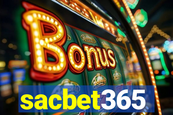 sacbet365