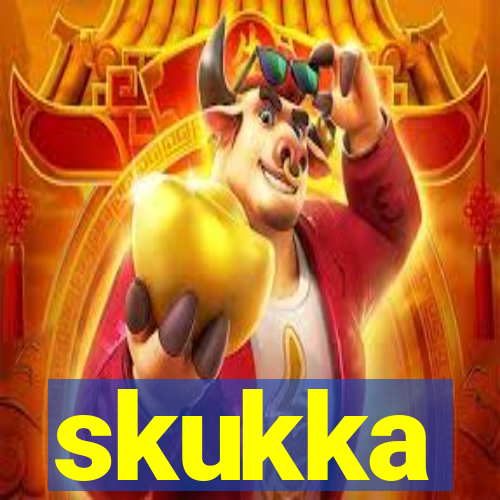 skukka