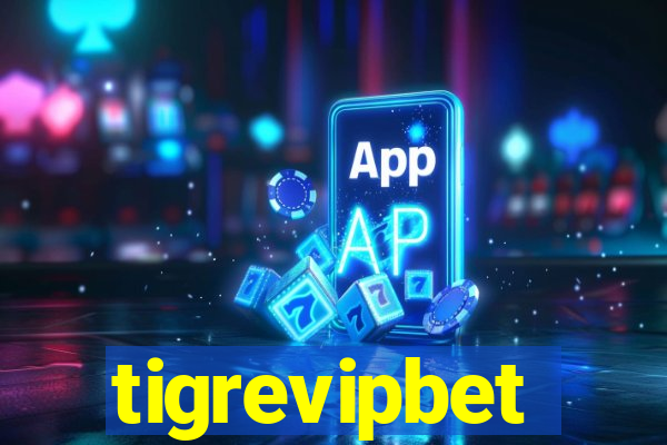 tigrevipbet