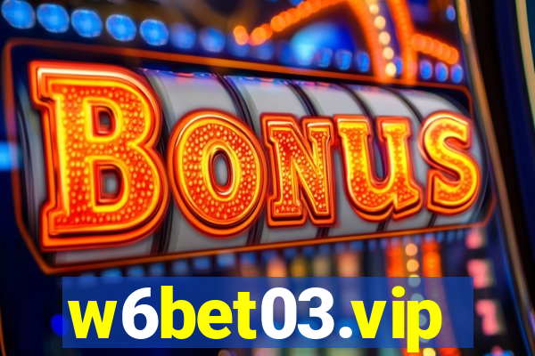 w6bet03.vip