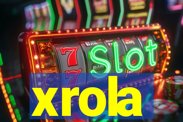 xrola